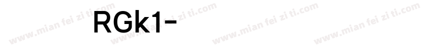 京东朗正体 RGk1字体转换